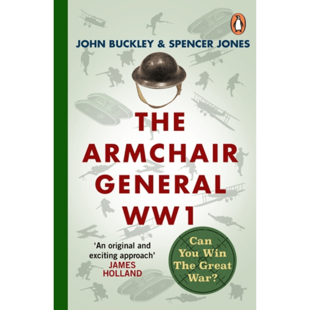 The Armchair General signed by John Buckley - Army Benevolent Fund